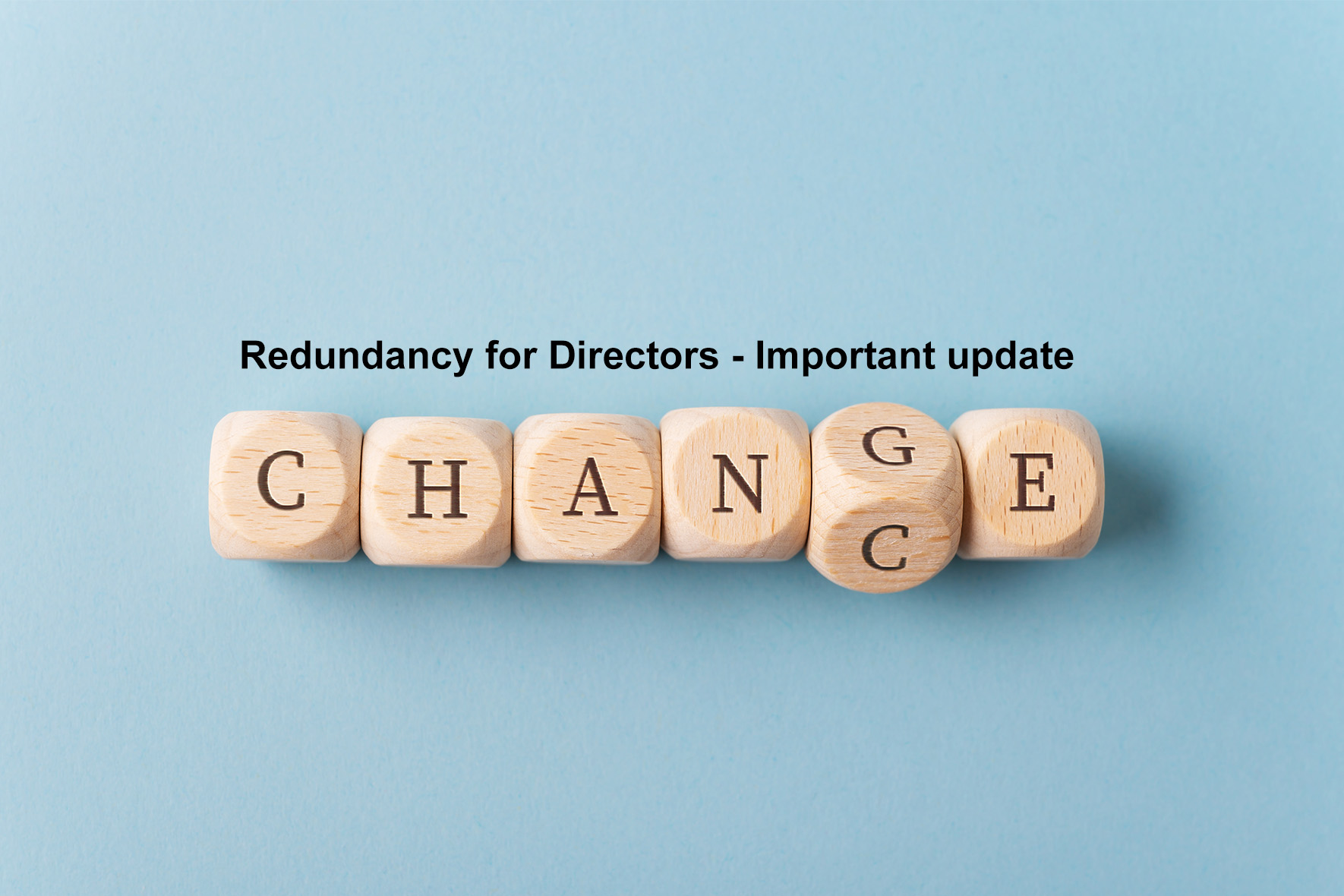  It often still comes as a surprise to directors when they learn that they can claim redundancy. However, the process has recently been updated so the answer to the question &lsquo;Can I claim redundancy if I am a company director&rsquo; is not quite as simple as it used to be. 
